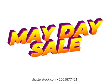 May day sale. Text effect design in 3D look effect with eye catching colors