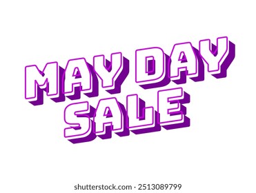 May day sale. Text effect design in 3D look effect with eye catching colors