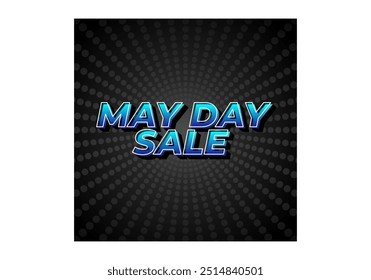 May day sale. Text effect design in 3D look effect with eye catching colors