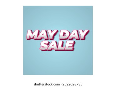 May day sale. Text effect design in 3D look effect with eye catching colors