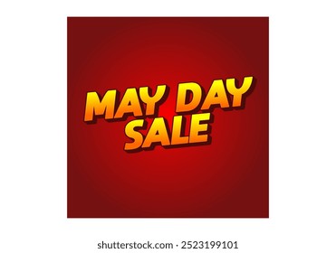 May day sale. Text effect design in 3D look effect with eye catching colors