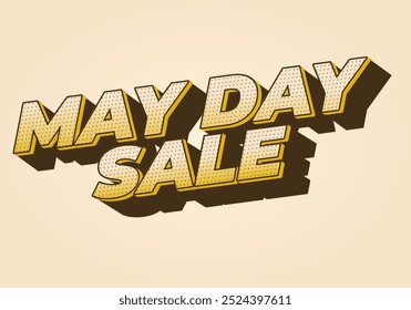 May day sale. Text effect design in 3D look effect with eye catching colors