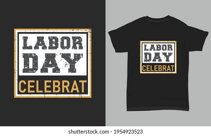 May day t shirt Labor day Celebrat  