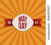 May Day Text on realistic Banner with red Ribbon