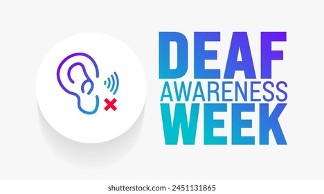 May is Deaf Awareness Week background template. Holiday concept. use to background, banner, placard, card, and poster design template with text inscription and standard color. vector illustration.