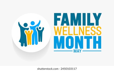 Mai ist Family Wellness Monat Hintergrund Vorlage. Festliche Musik-Konzept. Verwenden Sie, um Hintergrund-, Banner-, Plakat-, Karten- und Poster-Design-Vorlage mit Textinschrift und Standardfarbe zu verwenden. Vektorillustration.