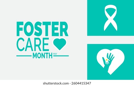 May is Foster Care Month. Holiday concept. suitable for placard,Background Template,Greeting Card, Poster design,with text inscription, Classic Social Media Post.Vector illustration


