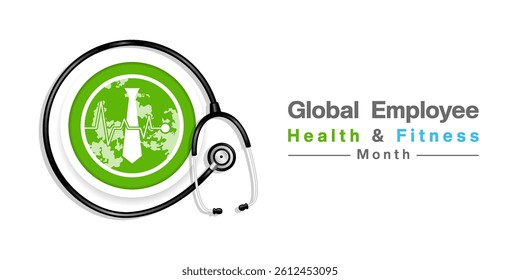 May is Global Employee Health and Fitness Month. Tie, earth and stesthoscope. Great for posters, banners, social media and more. White background.
