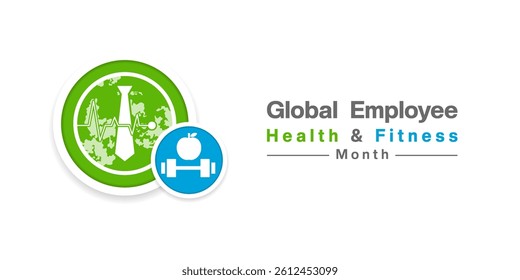 May is Global Employee Health and Fitness Month. Tie, earth, apple and more. Great for posters, banners, social media and more. White background.