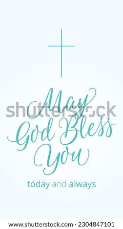 May God Bless You Today and Always Baptism Card, Invitation, Greeting, Message, Poster, Sign, Design for Social Media, Digital Invitation, Text Message Invitation