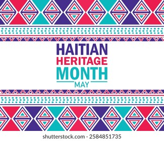 May is Haitian Heritage Month background template. Holiday concept. use to background, banner, placard, card, and poster design template with text inscription and standard color. vector illustration.