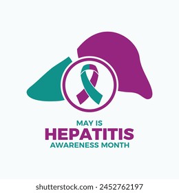 May is Hepatitis Awareness Month poster vector illustration. Purple green awareness ribbon and liver icon vector. Template for background, banner, card. Important day