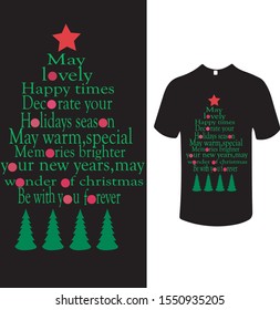"may lovely happy times decorate your holidays season..."  t-shirt