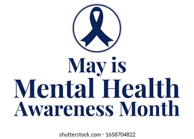 May is Mental Health Awareness Month. Holiday concept. Template for background, banner, card, poster with text inscription. Vector EPS10 illustration