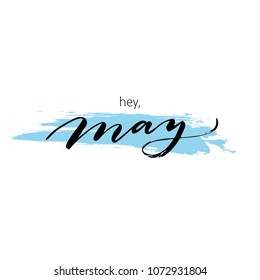 MAY. MONTH. HAND LETTERING. SPRING