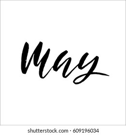 May month. Ink hand drawn lettering. Modern dry brush typography. Grunge vector illustration.