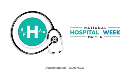 May is National Hospital Week. Letter H and stethoscope. Great for posters, banners, social media and more. White background.