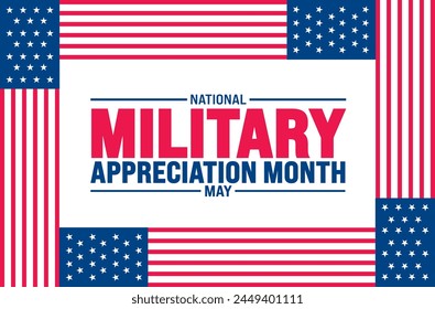 May is National Military Appreciation Month background template. Holiday concept. use to background, banner, placard, card, and poster design template with text inscription and standard color. vector 