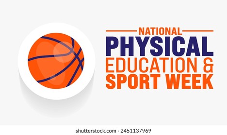 May is National Physical Education and Sport Week background template. Holiday concept. use to background, banner, placard, card, and poster design template with text inscription and standard color.