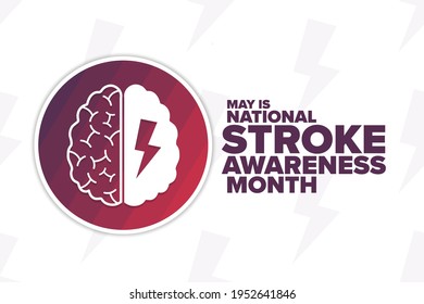 May Is National Stroke Awareness Month. Holiday Concept. Template For Background, Banner, Card, Poster With Text Inscription. Vector EPS10 Illustration