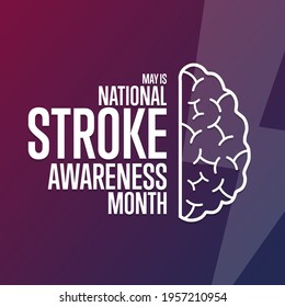 May Is National Stroke Awareness Month. Holiday Concept. Template For Background, Banner, Card, Poster With Text Inscription. Vector EPS10 Illustration