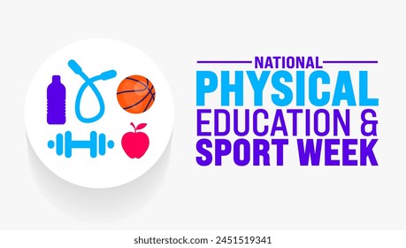 May Physical Education and Sport Week background template. Holiday concept. use to background, banner, placard, card, and poster design template with text inscription and standard color. vector