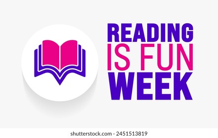 May is Reading is Fun Week background template. Holiday concept. use to background, banner, placard, card, and poster design template with text inscription and standard color. vector illustration.
