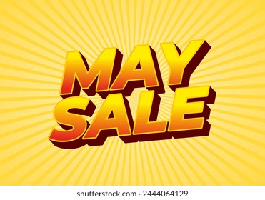 May sale. Text effect design in 3 dimensions style and eye catching colors