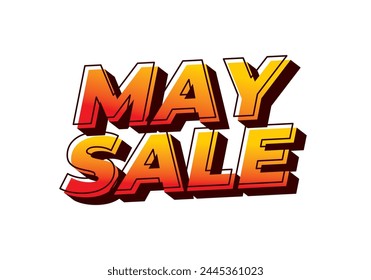 May sale. Text effect design in 3 dimensions style and eye catching colors