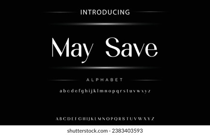 May Save Premium luxury elegant alphabet letters and numbers. Elegant Tech typography classic serif font decorative vintage retro. Creative vector illustration