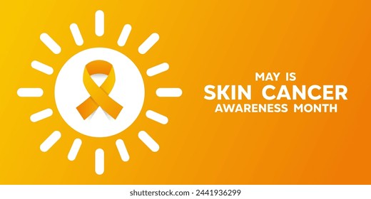 Mayo es el mes de la conciencia del cáncer de piel. Cinta y sol. Ideal para tarjetas, banners, afiches, redes sociales y más. Fondo naranja y amarillo.