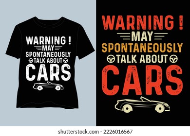 Möge spontan über Autos reden, Car T Shirt Design, Car Lover T Shirt Design