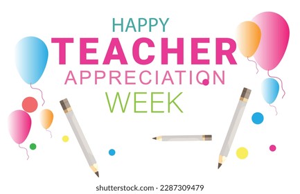 May is Teacher Appreciation Week. Template for background, banner, card, poster. Vector illustration.