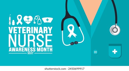 May is Veterinary Nurse Awareness Month background template. Holiday concept. use to background, banner, placard, card, and poster design template with text inscription and standard color. vector