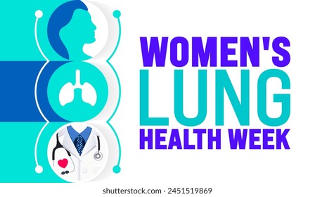 May Women's Lung Health Week background template. Holiday concept. use to background, banner, placard, card, and poster design template with text inscription and standard color. vector illustration.