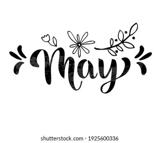 May word. May concept text with leaves, tulip, flowers. Vector illustration of May hand lettering text for poster, card, banner, template design. Spring month.