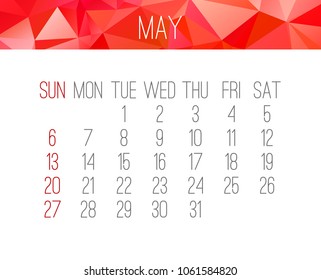 May year 2018 vector calendar. Week starting from Sunday. Contemporary low poly design in vibrant red color.