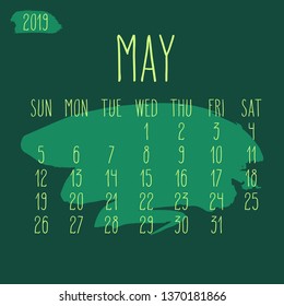May year 2019 vector monthly calendar. Week starting from Sunday. Hand drawn freeform green paint stroke artsy design.