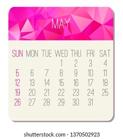 May year 2019 vector monthly calendar. Week starting from Sunday. Contemporary low poly design in pink color.