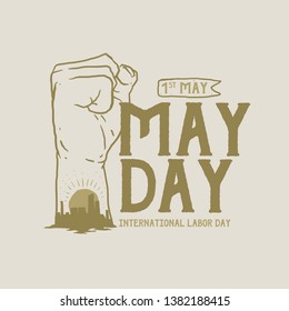 mayday vector illustration. international labor day. 