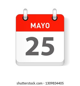 Mayo 25, May 25 date visible on a page a day organizer calendar in spanish Language