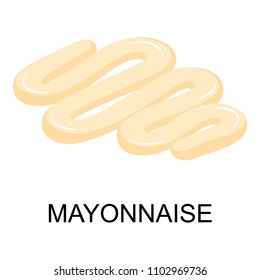 Mayonnaise icon. Isometric of mayonnaise vector icon for web design isolated on white background