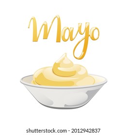 Mayonnaise Label With Sauce Splash. Hand Drawn Lettering Mayo Quote. Vector Illustration.