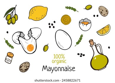 Receta orgánica de ingredientes de salsa de mayonesa. boceto, Ilustración vectorial. Salsa de mayonesa casera, Elementos de diseño. Paquete dibujado a mano, etiqueta, receta, diseño de libro de cocina. Aceite, limón, especias y huevos