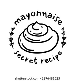 Mayonnaise Typography Sign Thin Line Badge Label. Vector illustration of Secret Recipe Mayo Promotion Concept