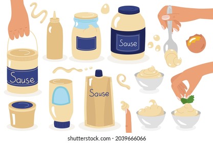Mayonnaise various types of jars with sauce, glass, plastic buckets, a bag with a bottom, bowls, drops and drips. Beautiful hands for design. A set of vector illustrations in a flat hand-drawn style