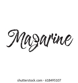 mazarine, text design. Vector calligraphy. Typography poster. Usable as background.