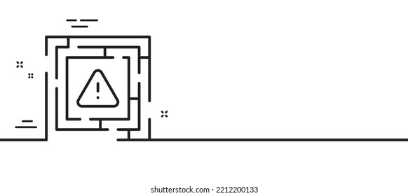 Maze attention line icon. Labyrinth important warning sign. Danger warn symbol. Minimal line illustration background. Maze attention line icon pattern banner. White web template concept. Vector