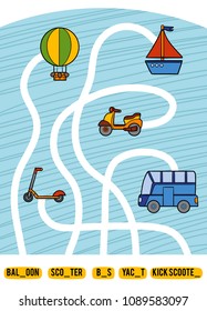 Maze game for children. Find the way from the picture to its title and add the missing letters. Set of transport objects