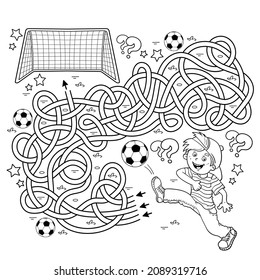 Maze or Labyrinth Game. Puzzle. Tangled road. Coloring Page Outline Of cartoon boy with soccer ball. Football. Sport activity. Coloring book for kids.